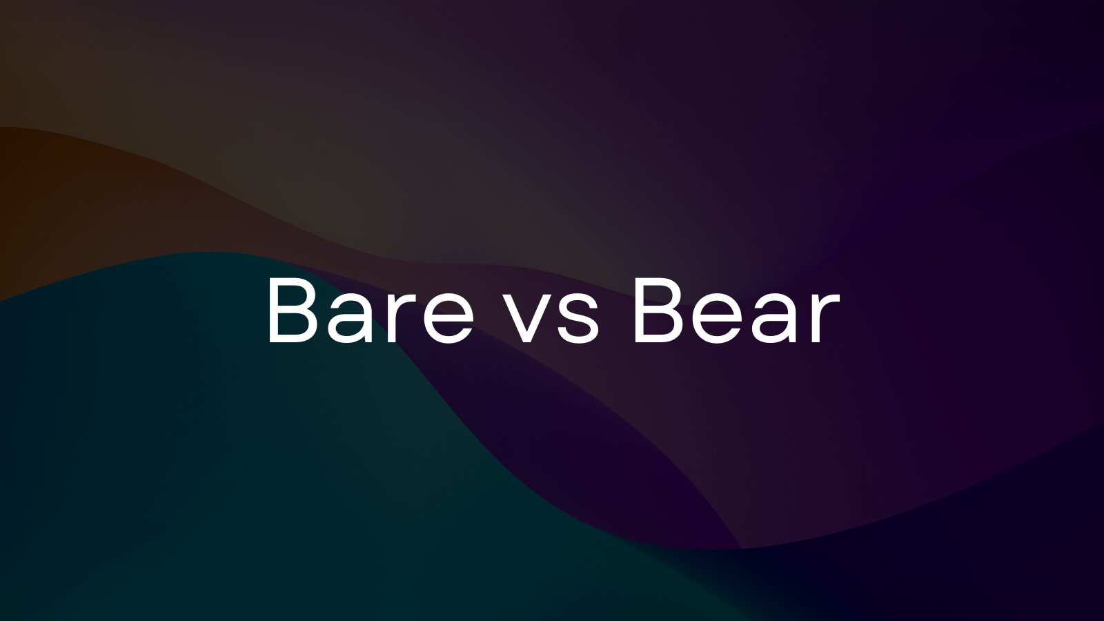 Bear vs. Bare: A simple guide to knowing the difference